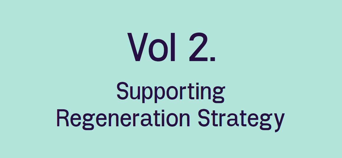 Vol 2. Supporting Regeneration Strategy
